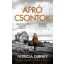Lottie Parker 10. - Apró csontok - Patricia Gibney (2022)