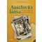Auschwitz lánya - Tova Friedman - Malcolm Brabant