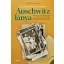 Auschwitz lánya - Tova Friedman - Malcolm Brabant