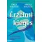 Érzelmi kiégés - Emily Nagoski - Amelia Nagoski