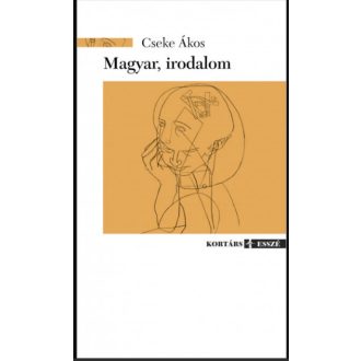 Magyar, irodalom - Cseke Ákos