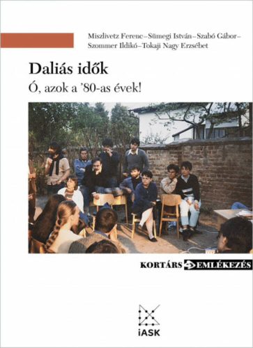 Daliás idők - Ó, azok a '80-as évek!