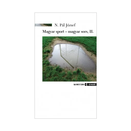 Magyar sport - magyar sors, 2. - N. Pál József