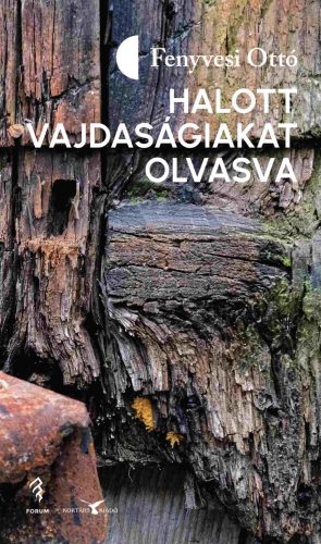 Halott vajdaságiakat olvasva - Fenyvesi Ottó