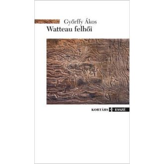 Watteau felhői - Győrffy Ákos