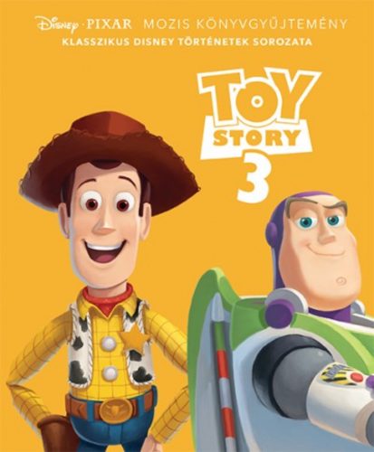 Toy Story 3 /Klasszikus Disney történetek sorozata (Disney)