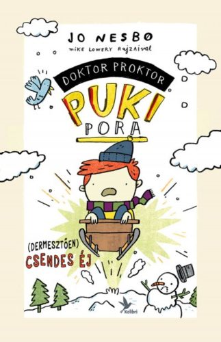 (Dermesztően) csendes éj  - Doktor Proktor puki pora 5.