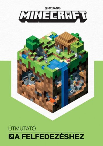Minecraft: Útmutató a felfedezéshez (Stephanie Milton)