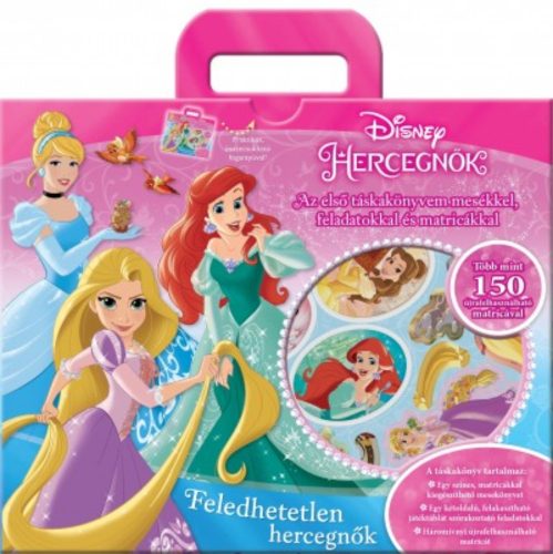 Disney - Hercegnők - Feledhetetlen hercegnők - Táskakönyv