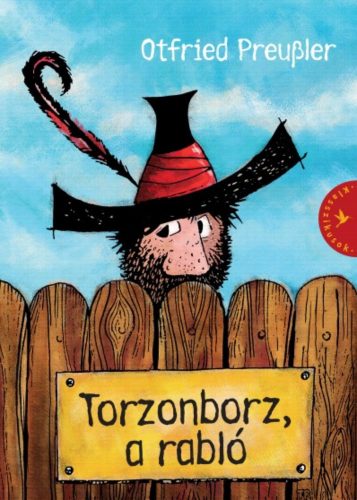 Torzonborz, a rabló (7. kiadás) (Otfried Preussler)