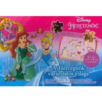   A hercegnők varázslatos világa (négy kirakós játékkal és egy nagy rajzsablonnal) (Disney)