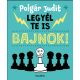 Legyél te is bajnok! - Polgár Judit (2020)