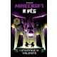 Minecraft: A Vég (Catherynne M. Valente)