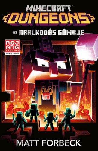 Minecraft - Az Uralkodás Gömbje - Matt Forbeck