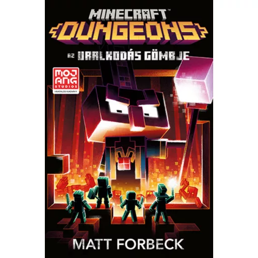 Minecraft - Az Uralkodás Gömbje - Matt Forbeck