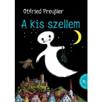 A kis szellem (4. kiadás) (Otfried Preussler)