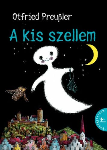 A kis szellem (4. kiadás) (Otfried Preussler)