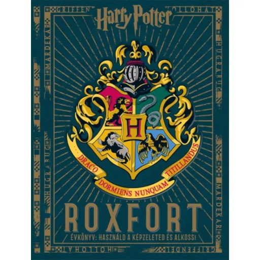 Harry Potter - Roxfort évkönyv /Használd a képzeleted és alkoss! (Évkönyv)