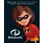 A hihetetlen család 2. /Klasszikus Disney történetek sorozata (Disney)