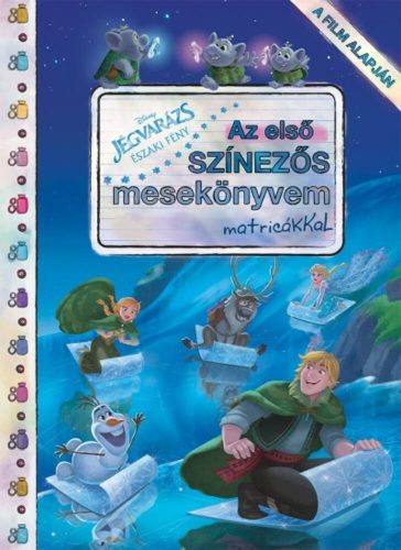 Jégvarázs: Északi fények - Az első színezős mesekönyvem matricákkal (Disney)