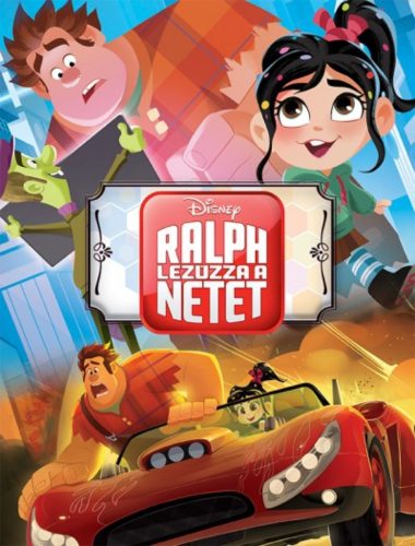 Rontó Ralph 2.: Ralph lezúzza a netet! – Filmkönyv (Disney)