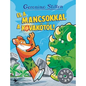 El a mancsokkal a kovakőtől! (Geronimo Stilton)