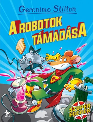 A robotok támadása (Geronimo Stilton)