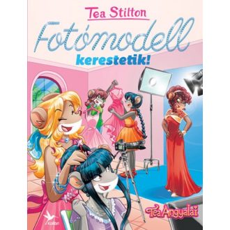 Fotómodell kerestetik (Tea Stilton)