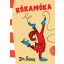 RÓKAMÓKA (Dr. Seuss)