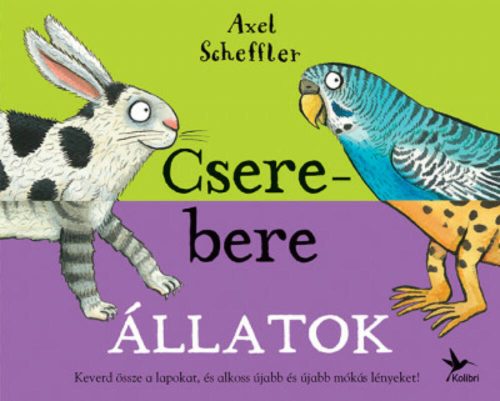 Csere-bere állatok (Axel Scheffler)