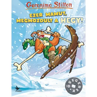Ezer mamut, megmozdult a hegy! (Geronimo Stilton)