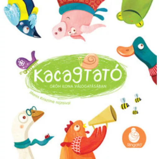 Kacagtató - Gróh Ilona