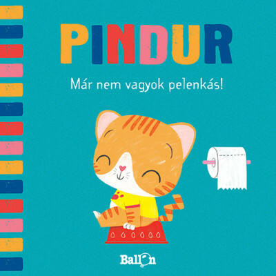 Pindur 1. - Már nem vagyok pelenkás! (Lapozó)