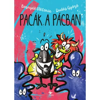 Pacák a pácban (Bosnyák Viktória)