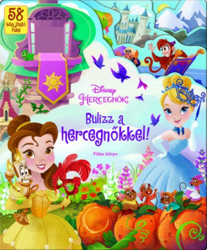 Bulizz a hercegnőkkel! - Füles könyv (Disney - Princess)