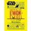 Hogyan ne légy ewokeledel - És egyéb tippek túléléshez (Star Wars)