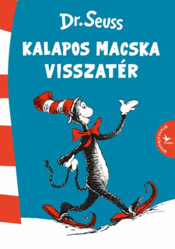 Kalapos Macska visszatér (Dr. Seuss)