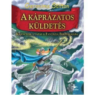 A káprázatos küldetés - Geronimo Stilton