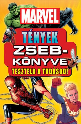 Marvel – Tények zsebkönyve - Teszteld a tudásod! - Marvel (Marvel)