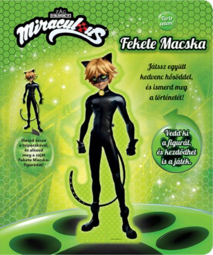 Tarts velem! - Miraculous: Fekete Macska (Csodálatos Katicabogár)