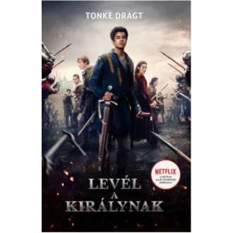 Levél a királynak - Tonke Dragt (filmes borító 2020)