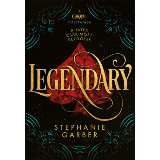 Legendary - Stephanie Garber