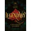Legendary - Stephanie Garber