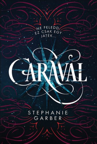 Caraval - Stephanie Garber