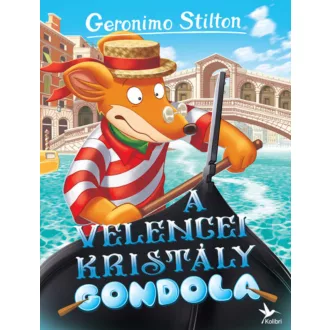 A velencei kristálygondola (Geronimo Stilton)