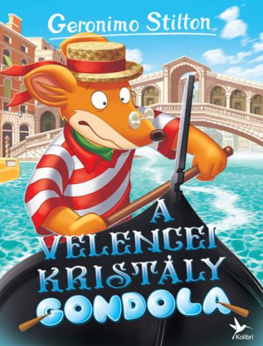 A velencei kristálygondola (Geronimo Stilton)