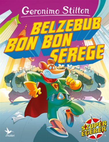 Belzebub Bon Bon serege (Geronimo Stilton sorozat)