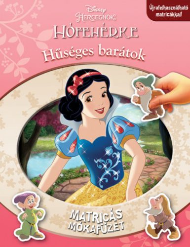 Disney Hercegnők - Matricás mókafüzet: Hófehérke