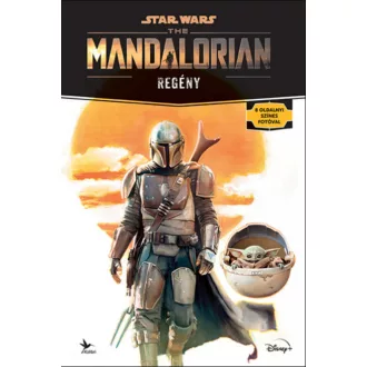   Star Wars: The Mandalorian - 1. évad (regény) - Joe Schreiber