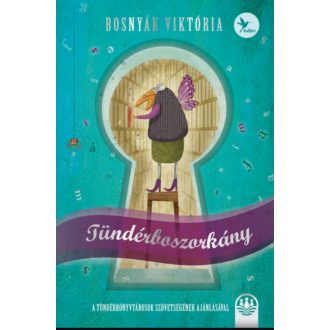   Tündérboszorkány-trilógia 1. - Tündérboszorkány - Bosnyák Viktória (2021)